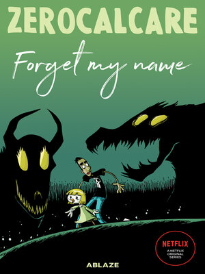 cover image of Zerocalcare's Forget My Name
